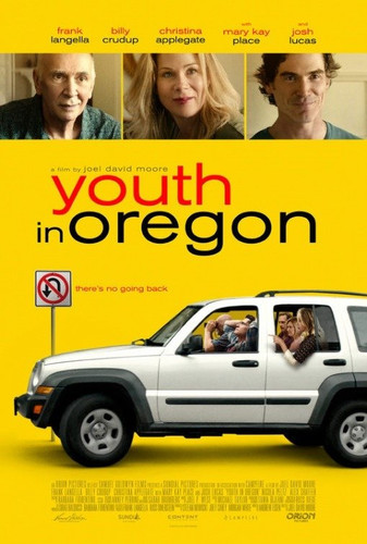 Молодость в Орегоне / Youth in Oregon (2016)