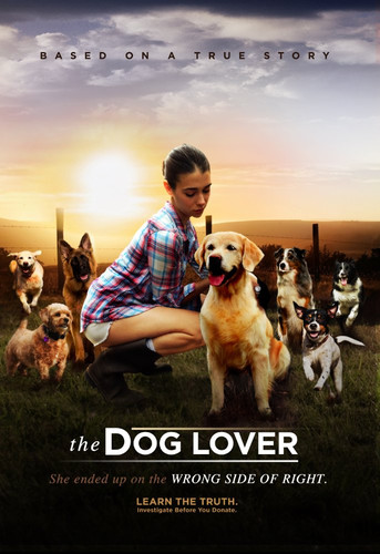 Любительница собак / The Dog Lover (The Wrong Side of Right) (2016)