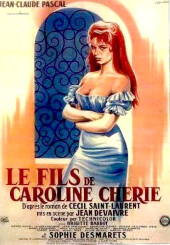 Сын Каролины Шери / Le fils de Caroline cherie (1955)