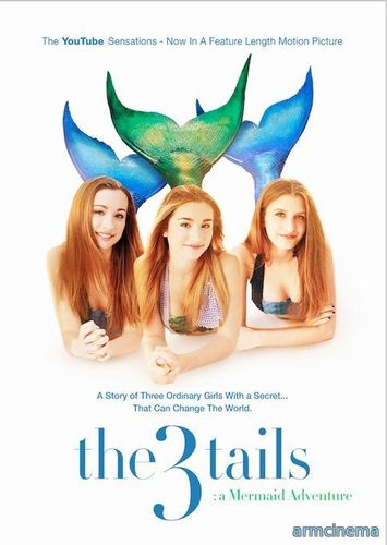 Сказ о трех хвостах: Приключения русалок / The3Tails Movie: A Mermaid Adventure (2015)