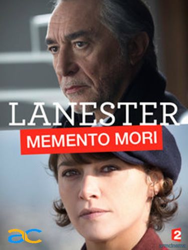 Ланестер: Думай о смерти / Lanester: Memento Mori (2016)