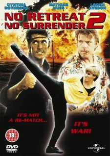 Не отступать и не сдаваться 2: Штормовое предупреждение / No Retreat, No Surrender 2 (1987)