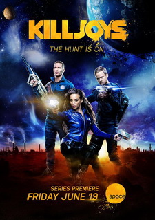 Кайфоломы / Килджой / Killjoys (Сериал 2015 – ...) [Все сезоны]