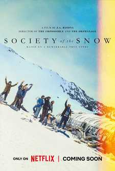 Общество снега / Снежное братство / La sociedad de la nieve (2023)