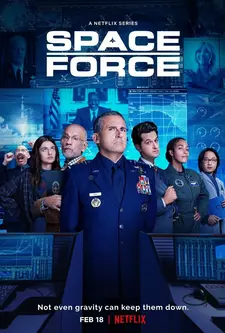Космические силы / Space Force (Сериал 2020 – 2022)