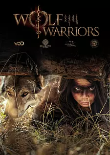 Воины волки / Wolf Warriors (Сериал) (2022)