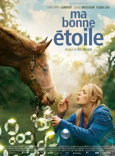 Моя прекрасная звезда / Ma bonne étoile (2012)